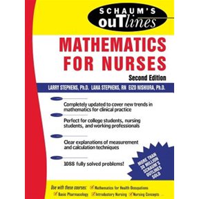 Pre-Owned Schaum's Outline of Mathematics for Nurses
