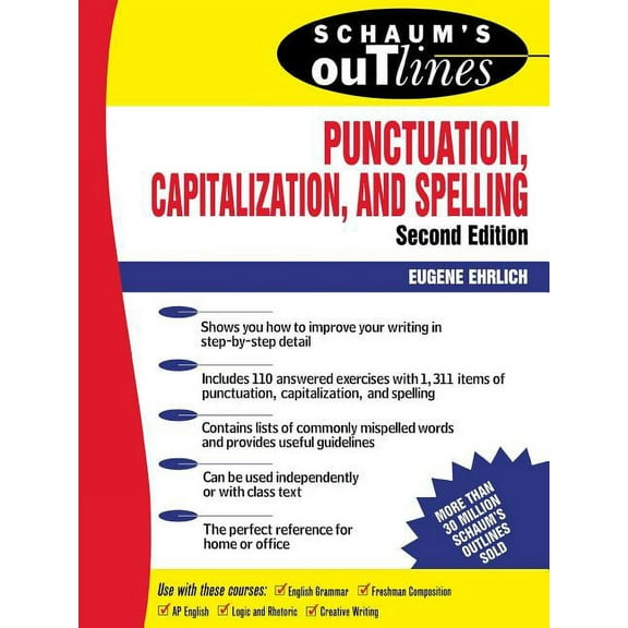 Schaum's Outlines Schaum's Outline of Punctuation, Capitalization & Spelling, (Paperback)