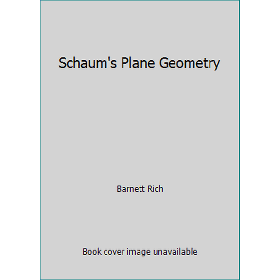 Pre-Owned Schaum's Plane Geometry (Paperback) 0070522456 9780070522459
