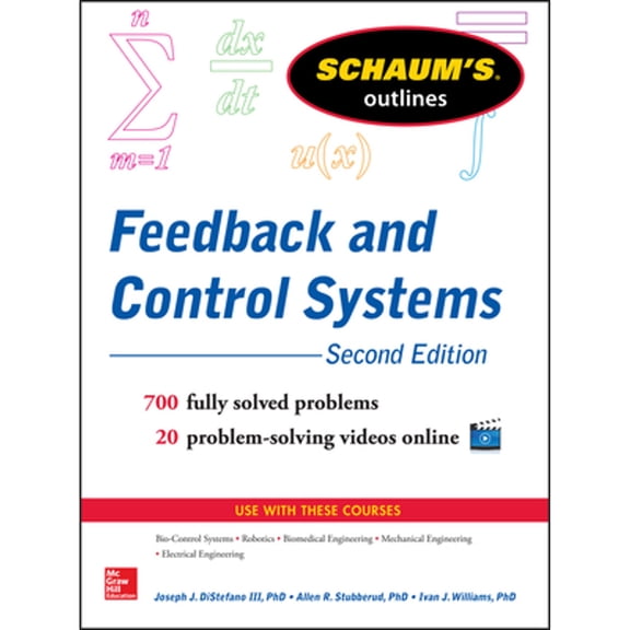 Pre-Owned Schaum's Outline of Feedback and Control Systems, 3rd Edition (Paperback) 0071829482 9780071829489