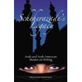 thumbnail image 1 of Pre-Owned Scheherazade's Legacy: Arab and Arab American Women on Writing (Hardcover) 0275981762 9780275981761, 1 of 1