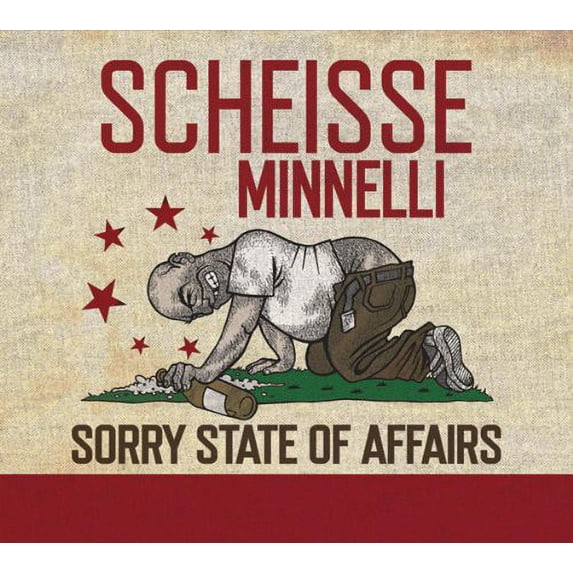 Scheisse Minnelli - Sorry State of Affairs - CD