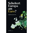 thumbnail image 1 of Scheitert Europa am Euro?, (Paperback), 1 of 1