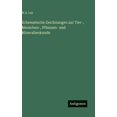 thumbnail image 1 of Schematische Zeichnungen zur Tier-, Menschen-, Pflanzen- und Mineralienkunde, (Hardcover), 1 of 1