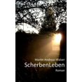 thumbnail image 1 of ScherbenLeben: Scherben? Leben!, (Paperback), 1 of 1