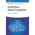 thumbnail image 1 of Schiff Base Metal Complexes, (Hardcover), 1 of 1
