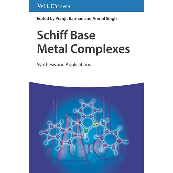 Schiff Base Metal Complexes, (Hardcover)