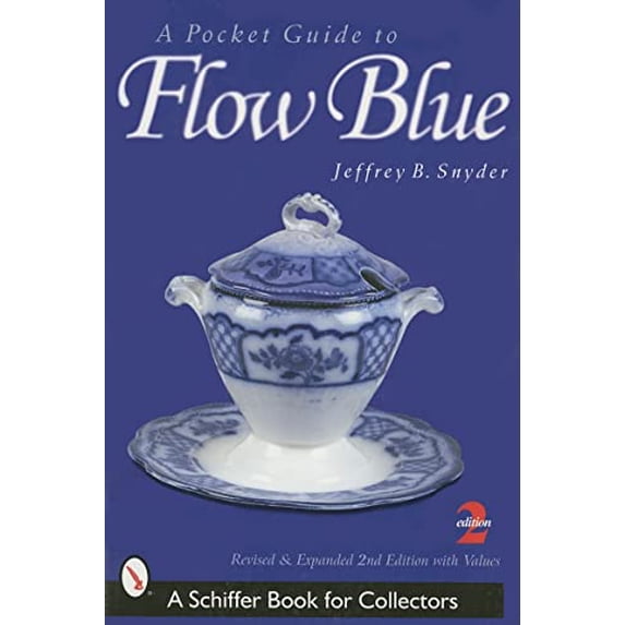 Pre-Owned A Pocket Guide to Flow Blue (Paperback) 0764310968 9780764310966