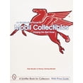 thumbnail image 1 of Schiffer Book for Collectors: An Unauthorized Guide to Mobil(r) Collectibles (Paperback), 1 of 1
