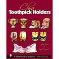thumbnail image 1 of Pre-Owned China Toothpick Holders (Hardcover) 0764320459 9780764320453, 1 of 1