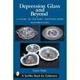 thumbnail image 1 of Pre-Owned Depression Glass and Beyond: A Guide to Pattern Identification (Paperback) 0764317598 9780764317590, 1 of 1