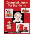 thumbnail image 1 of Schiffer Book for Collectors: Occupied Japan for the Home (Paperback), 1 of 1