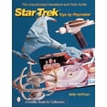 thumbnail image 1 of Schiffer Book for Collectors (Paperback) The Unauthorized Handbook and Price Guide to Star Trek (Tm)Toys by Playmates(tm), (Paperback), 1 of 1