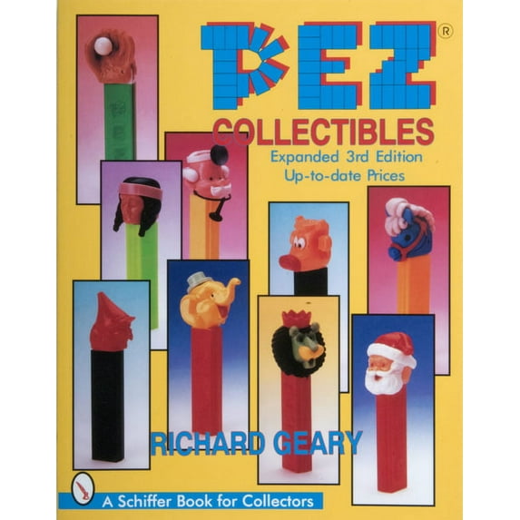 Schiffer Book for Collectors Pez Collectibles, (Paperback)