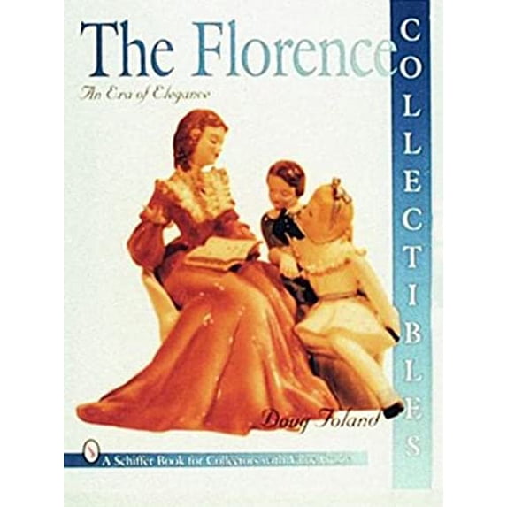 Pre-Owned Florence Collectibles: An Era of Elegance (Paperback) 0887408702 9780887408700