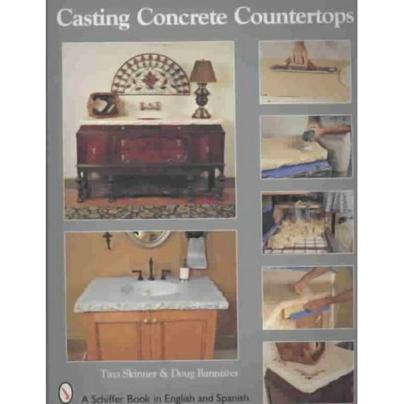 Schiffer Book in English and Spanish: Casting Concrete Countertops (Paperback)