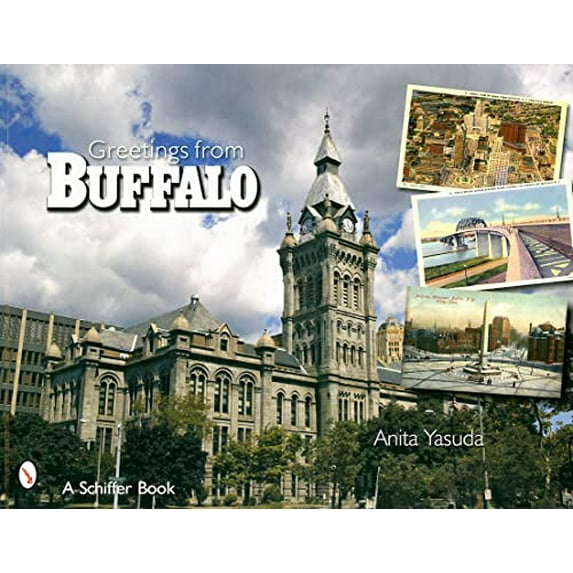 Pre-Owned Greetings from Buffalo, New York (Schiffer Books) Paperback