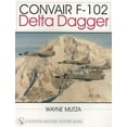 thumbnail image 1 of Schiffer Military History Book Convair F-102: Delta Dagger, (Paperback), 1 of 1