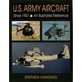 thumbnail image 1 of Schiffer Military History: U.S. Army Aircraft Since 1947: An Illustrated History (Hardcover), 1 of 1