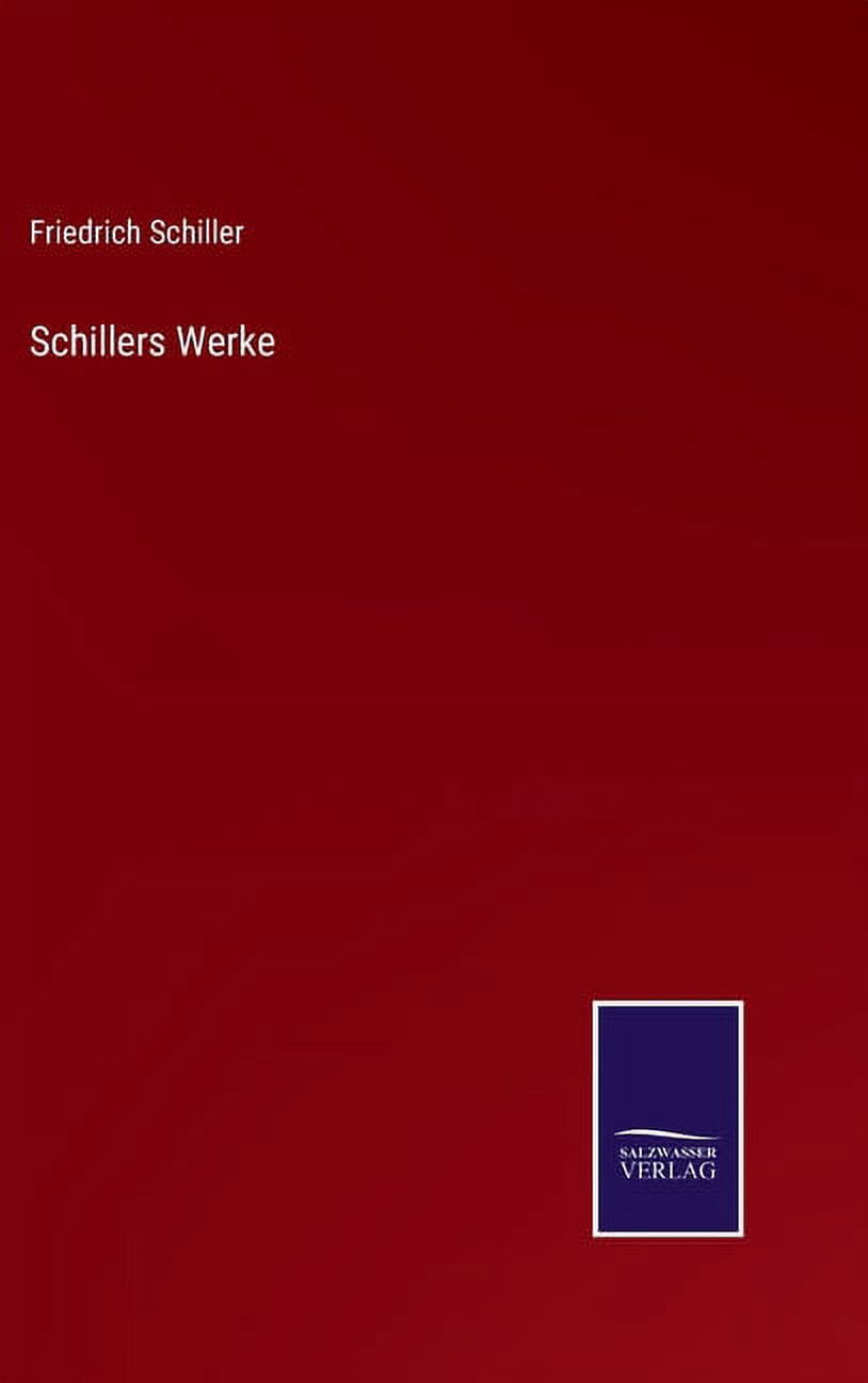 Schillers Werke (Hardcover) - Walmart.com