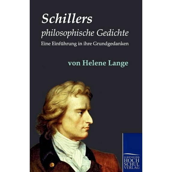 Schillers philosophische Gedichte (Paperback)