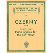 Schirmers Library of Musical Classics Carl Czerny Twenty-Four Piano Studies for the Left Hand, Op. 718 Schirmer Library of Classics Vol. 60 Piano Technique E, Book 60, Paperback