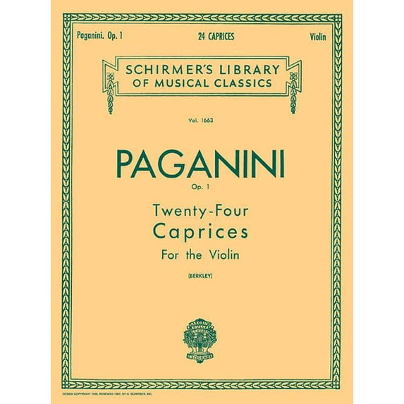 Schirmer's Library of Musical Class Niccolo Paganini 24 Caprices Op. 1 Violin Solo Schirmer Classics Vol. 1663 Advanced Violin Sheet Music Music Teacher Res, Book 1663, (Paperback)