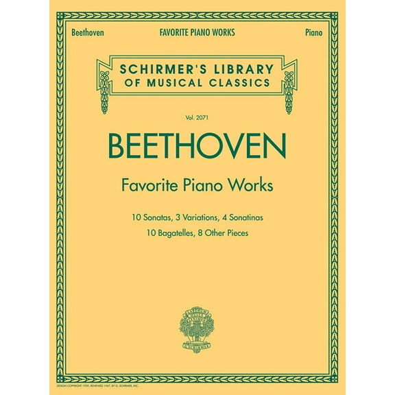 Schirmer's Library of Musical Class Beethoven - Favorite Piano Works Schirmer Library of Musical Classics Vol. 2071 Sonatas, Variations and Bagatelles, Book 2071, (Paperback)