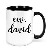 Schitt's Creek Coffee Mug, Ew David, TV Series, Trendy Sayings Mug, BLACK
