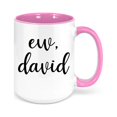 thumbnail image 1 of Schitt's Creek Coffee Mug, Ew David, TV Series, Trendy Sayings Mug, PINK, 1 of 1