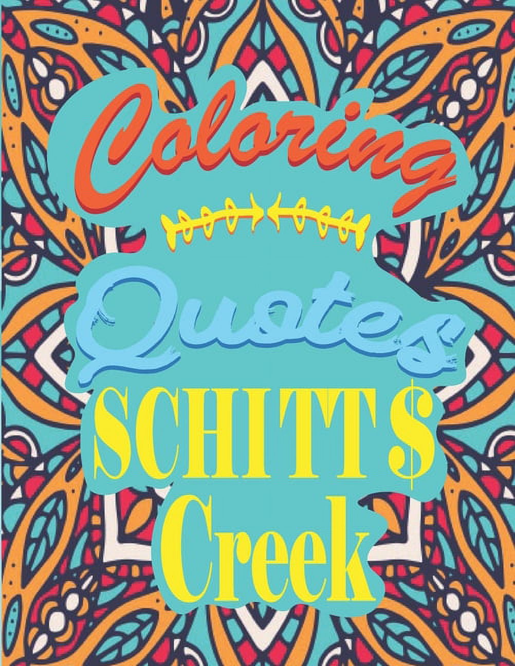 Schitt's Creek Coloring Quotes Schitts Creek Coloring Book Gifts