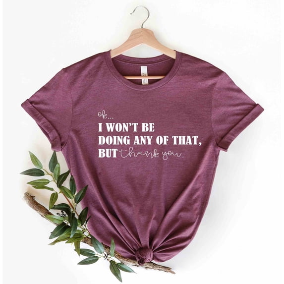 Schitts Creek' Quote Shirt: Show Themed Tee