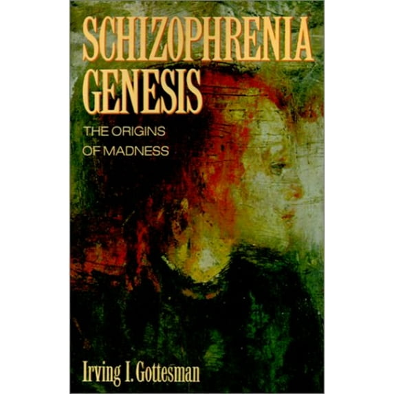 Pre-Owned Schizophrenia Genesis: The Origins of Madness (Paperback) 0716721473 9780716721475