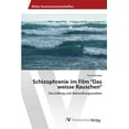 thumbnail image 1 of Schizophrenie im Film "Das weisse Rauschen" (Paperback), 1 of 1