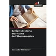 thumbnail image 1 of Schizzi di storia marittima dell'Iberoamerica (Paperback), 1 of 1