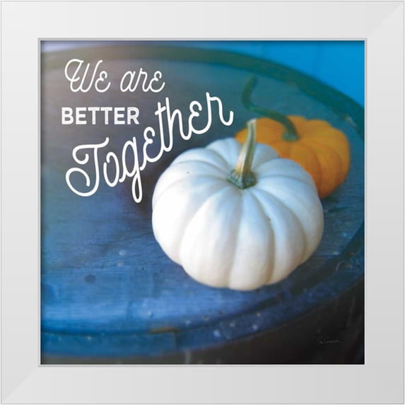 Schlabach, Sue 12x12 White Modern Wood Framed Museum Art Print Titled - Better Together