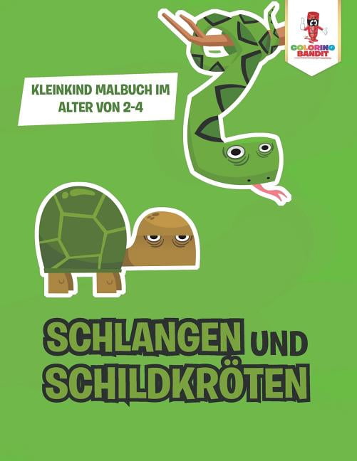 Schlangen und Schildkröten: Kleinkind Malbuch im Alter von 2-4, (Paperback)