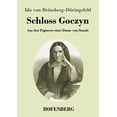 thumbnail image 1 of Schloss Goczyn : Aus den Papieren einer Dame von Stande (Paperback), 1 of 1