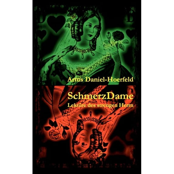SchmerzDame : Lektüre des strengen Herrn (Paperback)