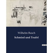 Schmied und Teufel, Paperback