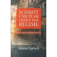 thumbnail image 1 of Schmitt und Team gegen das Regime: Ein packender Thriller auf internationalem Level (Paperback), 1 of 1