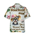 thumbnail image 1 of Schnauzer Mom Like a Normal Mom Except Much Cooler Happy Mother's Day Hawaiian Shirt Breathable Summer Unisex Merch Miniature Schnauzer Dog Lover - 02004, 1 of 6