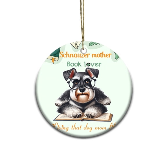 Schnauzer Mother Book Lover Happy Mother's Day Ceramic Round Ornament Miniature Schnauzer Dog Lover Home Tree Decor - 03004