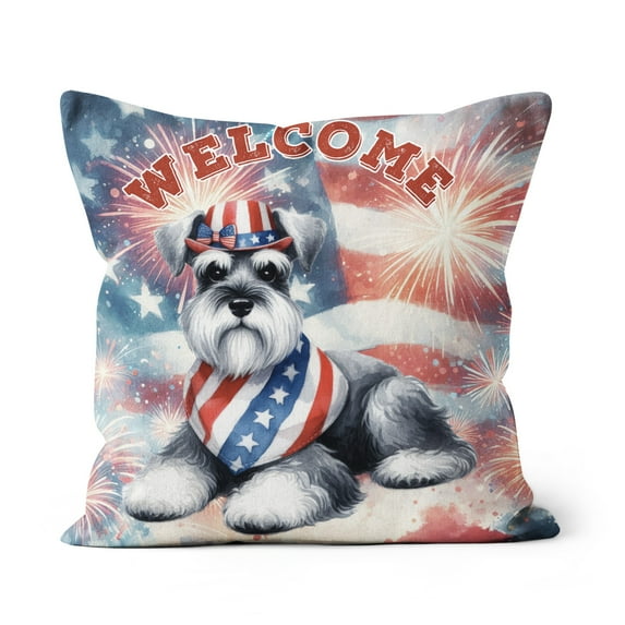 Schnauzer Patriotic Welcome for 4Th of July Independence Day Pillow Cushion Double Sided Miniature Schnauzer Dog Lover Throw Pillow - 00010