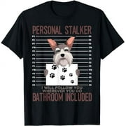 Schnauzer Personal Stalker Wire-Haired Pinscher Snout Dog T-Shirt