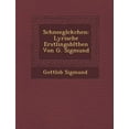 thumbnail image 1 of Schneegl Ckchen : Lyrische Erstlingsbl Then Von G. Sigmund (Paperback), 1 of 1