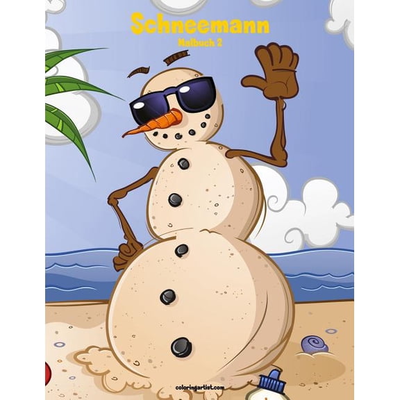 Schneemann Schneemann-Malbuch 2, Book 2, (Paperback)