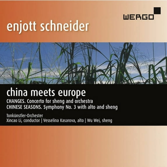 Schneider / Kasarova / Wie / Li - China Meets Europe - Music & Performance - CD