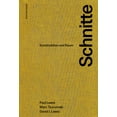 thumbnail image 1 of Schnitte: Konstruktion Und Raum, (Hardcover), 1 of 1