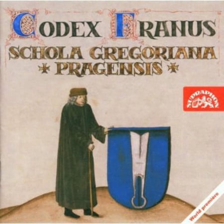 Schola Gregoriana Pragensis - Codex Franus - Music & Performance - CD
